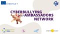Cyberbullying Peer Ambassadors Network – Be part of the movment!